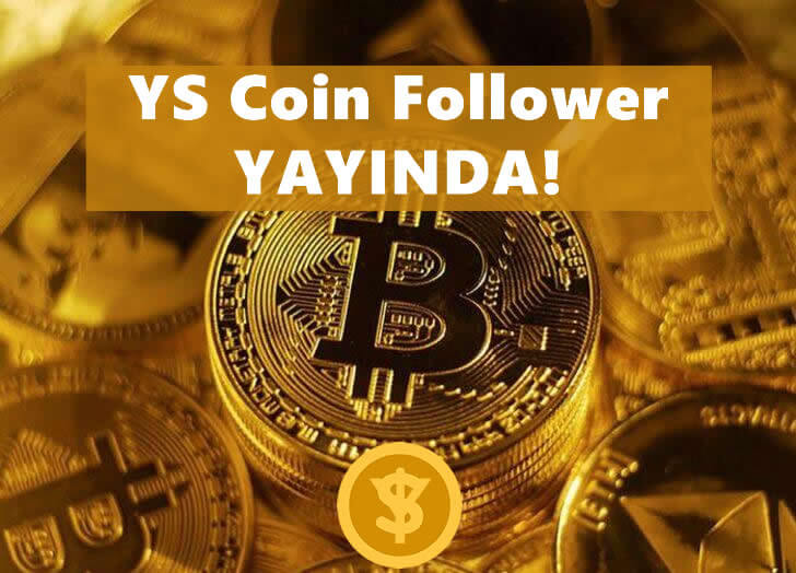 YS Coin Follower Yayında!